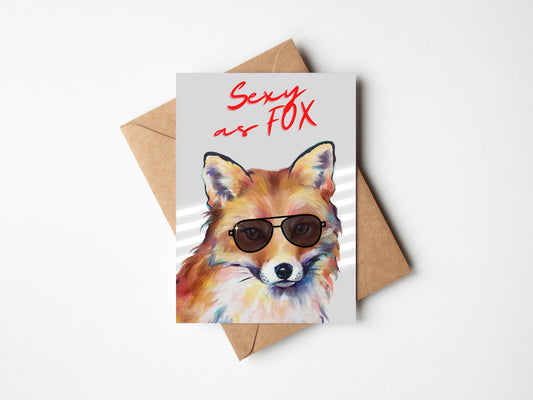 Sexy As Fox - Greetings Card